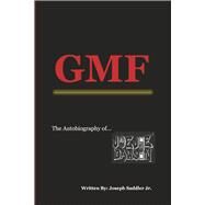 GMF (God Music Family) by Saddler Jr., Joseph, 9781667897707