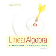 Linear Algebra: A Modern Introduction by David Poole, 9798214347707
