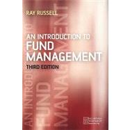 An Introduction to Fund Management by Russell, Ray, 9780470017708