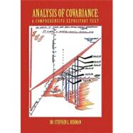 Analysis of Covariance: A Comprehensive Expository Text by Berman, Stephen, 9781453567708