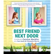 Best Friend Next Door by Mackler, Carolyn, 9780545857710