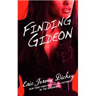 Finding Gideon by Dickey, Eric Jerome, 9781410497710