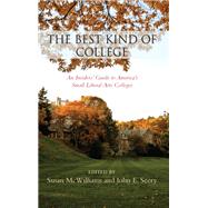 The Best Kind of College by Mcwilliams, Susan; Seery, John E., 9781438457710