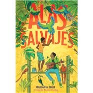 Alas salvajes (Wings in the Wild) by Engle, Margarita; Romay, Alexis, 9781665927710
