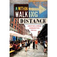 Within Walking Distance by Langdon, Philip, 9781610917711