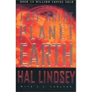 The Late Great Planet Earth by Hal Lindsey with C. C. Carlson, 9780310277712