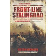 Front-line Stalingrad by Nekrasov, Victor; Mawdsley, Evan; Floyd, David, 9781848847712