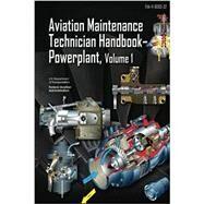 Aviation Maintenance Technician Handbook-powerplant (Faa-h-8083-32) by U. S. Department of Transportation; Federal Aviation Administration, 9781490427713