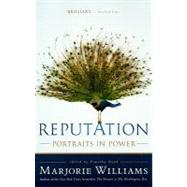 Reputation Portraits in Power by Williams, Marjorie; Noah, Timothy, 9781586487713