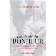 Les dents du bonheur by Jean Epstein, 9782200627713