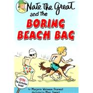 Nate the Great and the Boring Beach Bag by Sharmat, Marjorie Weinman, 9780833527714
