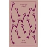 Northanger Abbey (Classics hardcover) by Austen, Jane; Butler, Marilyn; Butler, Marilyn; Bickford-Smith, Coralie, 9780141197715