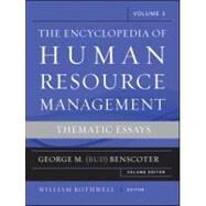 Encyclopedia of Human Resource Management, Critical and Emerging Issues in Human Resources by Rothwell, William J.; Benscoter, George M. (Bud), 9780470257715