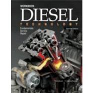 Diesel Technology Workbook by Norman, Andrew; Corinchock, John, 9781590707715