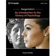 Hergenhahn's An Introduction to the History of Psychology by Henley, Tracy, 9780357797716