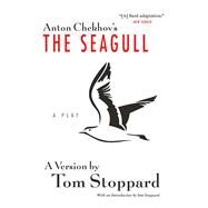 The Seagull by Stoppard, Tom, 9780802127716