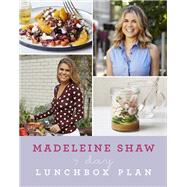 7 Day Lunchbox Plan by Madeleine Shaw, 9781409167716