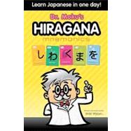 Dr. Moku's Hiragana Mnemonics by Byrne, Bob, 9781452877716