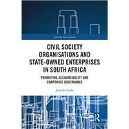 Civil Society Organisations and State-Owned Enterprises in South Africa by Julieth Gudo, 9781032487717