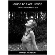 Guide to Excellence by Herbert, Daniel, 9781505707717