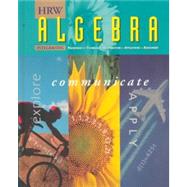 Algebra : Explore, Communicate, and Apply 1997 by Schultz, James E.; Hollowell, Kathleen A.; Ellis, Wade, Jr., 9780030977718