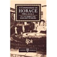 A Commentary on Horace Odes, Book II by Nisbet, R. G. M.; Hubbard, Margaret, 9780198147718