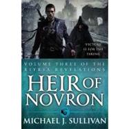 Heir of Novron by J. Sullivan, Michael, 9780316187718
