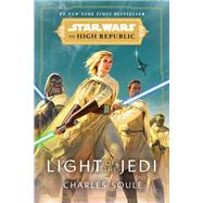 Star Wars: Light of the Jedi (The High Republic) by Soule, Charles, 9780593157718