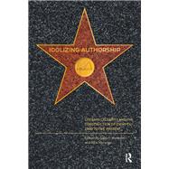 Idolizing Authorship by Gaston Franssen, 9781003697718