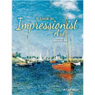 A Look at Impressionist Art by Robertson, J. Jean, 9781621697718