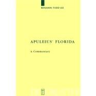 Apuleius' Florida by Lee, Benjamin Todd, 9783110177718
