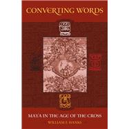 Converting Words by Hanks, William F., 9780520257719