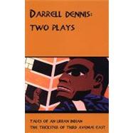 Darrell Dennis by Dennis, Darrell, 9780887547720