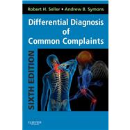 Differential Diagnosis of...,Seller, Robert H., M.D.;...,9781455707720