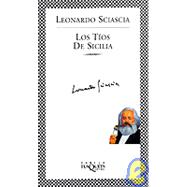 Los Tios De Sicilia by Sciascia, Leonardo, 9788483107720