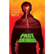 Past Continuous by Breese, K. Ryer, 9780312547721