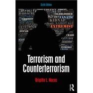 Terrorism and Counterterrorism by Brigitte L. Nacos, 9780429847721
