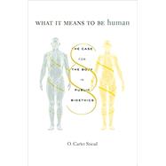 What It Means to Be Human by Snead, O. Carter, 9780674987722
