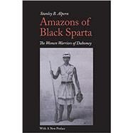 Amazons of Black Sparta by Alpern, Stanley B., 9780814707722