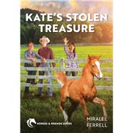 Kate's Stolen Treasure by Ferrell, Miralee, 9780830787722
