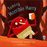 Taming Horrible Harry by Unknown, 9780887767722