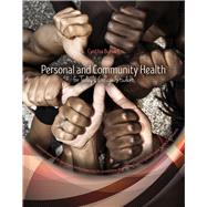 Personal and Community Health for Today's College Student by Burwell, Cynthia, 9781524917722