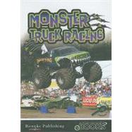 Monster Truck Racing by Spalding, Leeanne Trimble, 9781604727722
