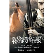 An Unexpected Redemption by Hamsher, Emily, 9781973627722
