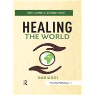 Healing the World by Waddock, Sandra, 9781783537723