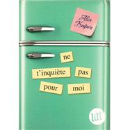 Ne t'inquite pas pour moi by Alice Kuipers, 9782226437723
