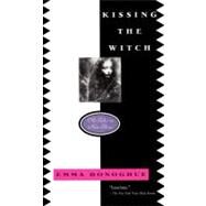 Kissing the Witch by Donoghue, Emma, 9780064407724