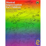 Musical Improvisation for Children by Kanack, Alice Kay, 9780874877724