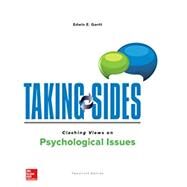 Taking Sides: Clashing Views on Psychological Issues by Gantt, Edwin, 9781260497724
