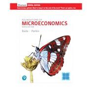 Foundations of Microeconomics [Rental Edition] by Bade, Robin, 9780135917725